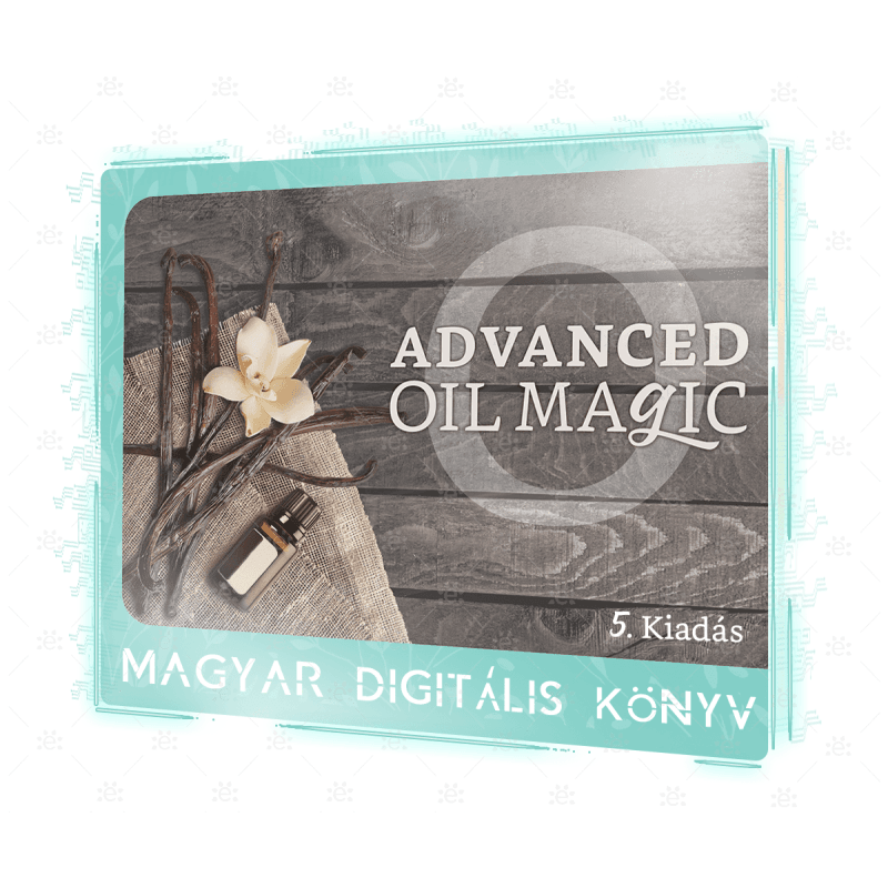 Advanced Oil Magic Hungarian [5. Kiadás]