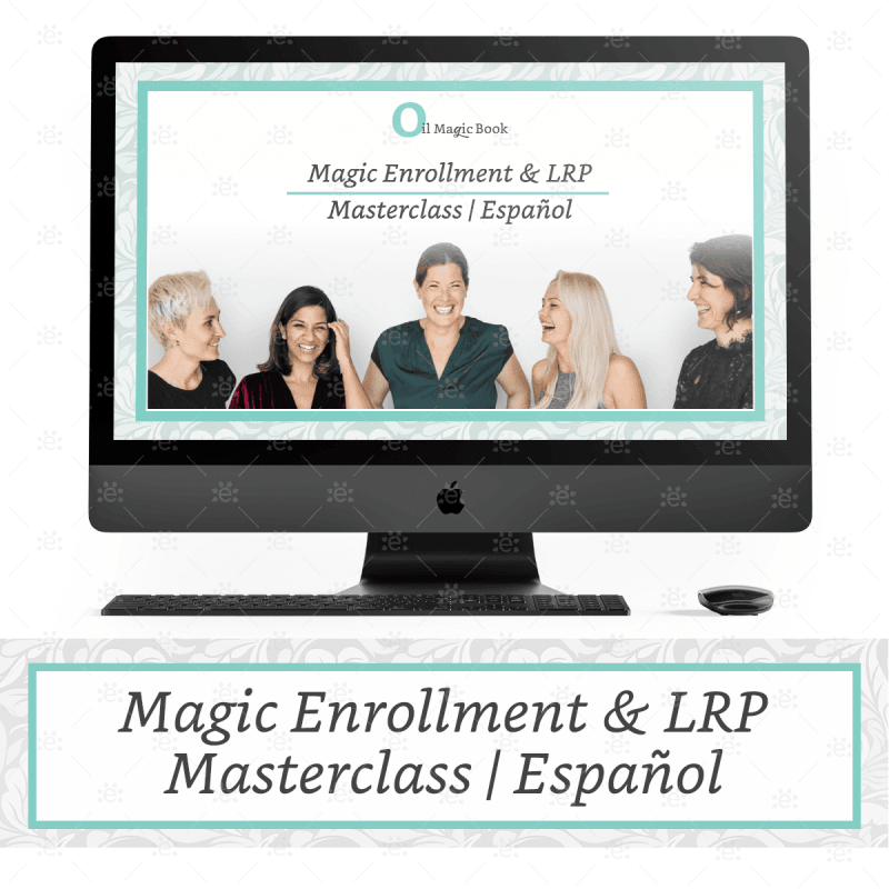 Magic Enrollment & Lrp 3-Part Workshop En Espanol